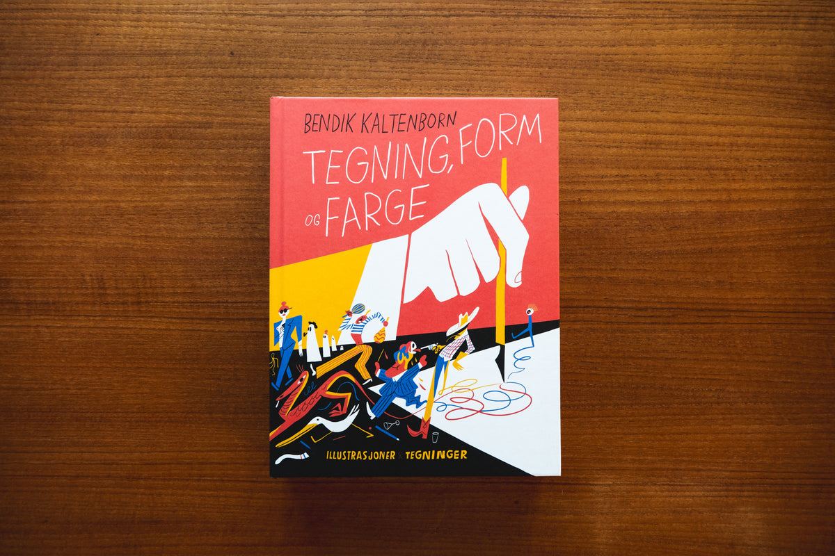 Tegning, Form og Farge / Bendik Kaltenborn